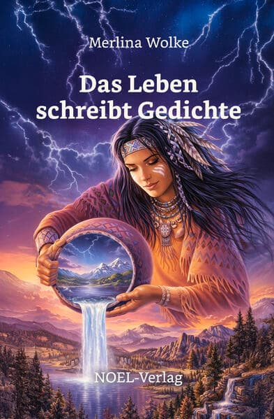 Das Leben schreibt Gedichte