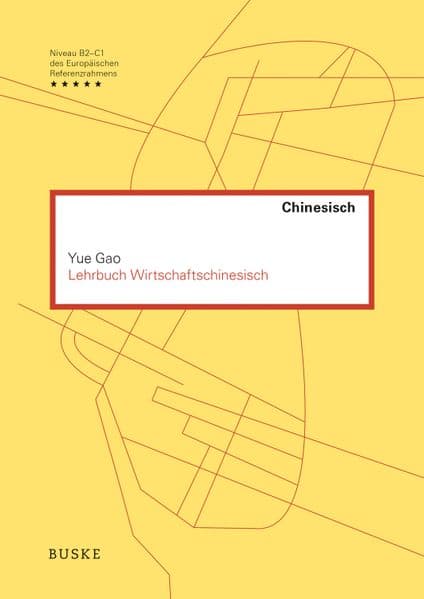 Lehrbuch Wirtschaftschinesisch