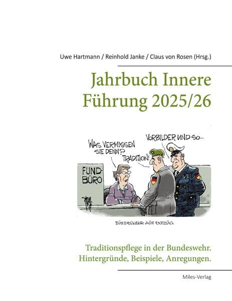 Jahrbuch Innere Führung 2025/26: Traditionspflege in der Bundeswehr