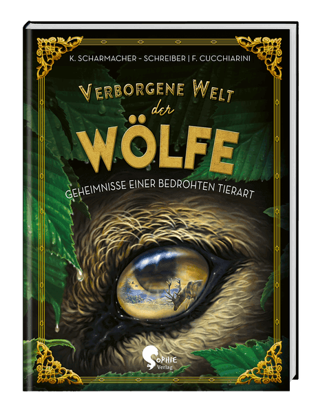 Verborgene Welt der Wölfe