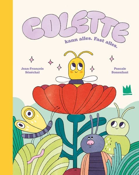 Colette kann alles. Fast alles