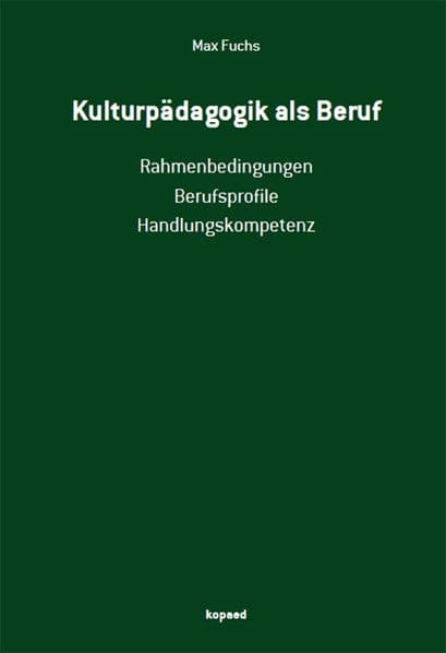 Kulturpädagogik als Beruf