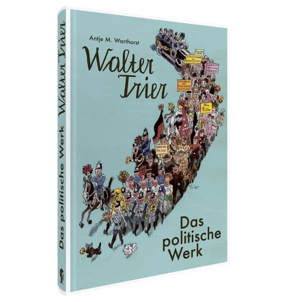 Walter Trier - Das politische Werk