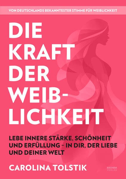 Die Kraft der Weiblichkeit