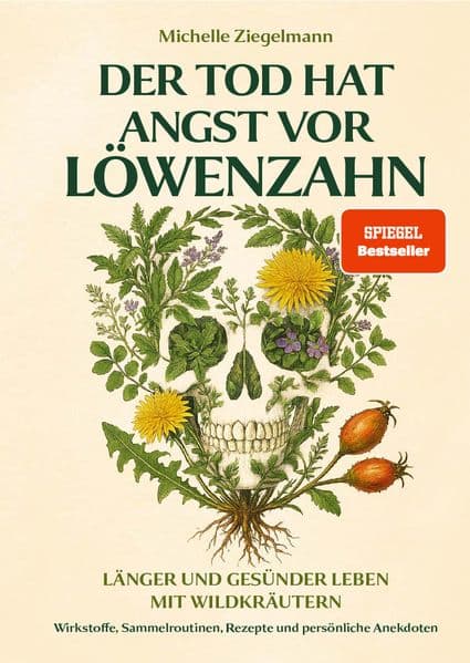 Der Tod hat Angst vor Löwenzahn