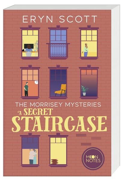 The Morrisey Mysteries 2. A Secret Staircase