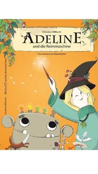Adeline und die Reimmaschine