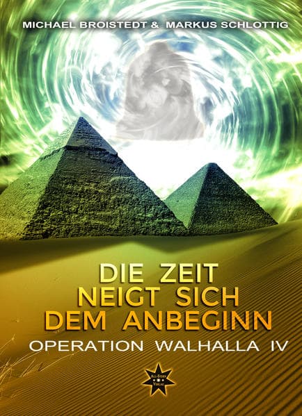 Die Zeit neigt sich dem Anbeginn - Band 1
