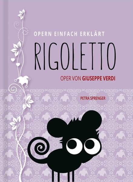 Rigoletto - Oper von Giuseppe Verdi