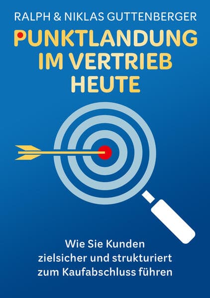 Punktlandung im Vertrieb heute