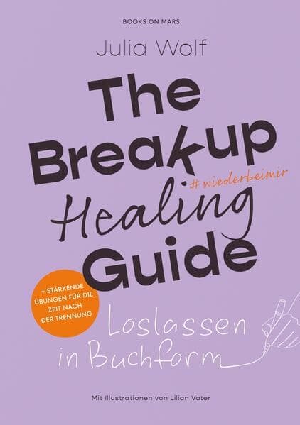 THE BREAKUP healing GUIDE