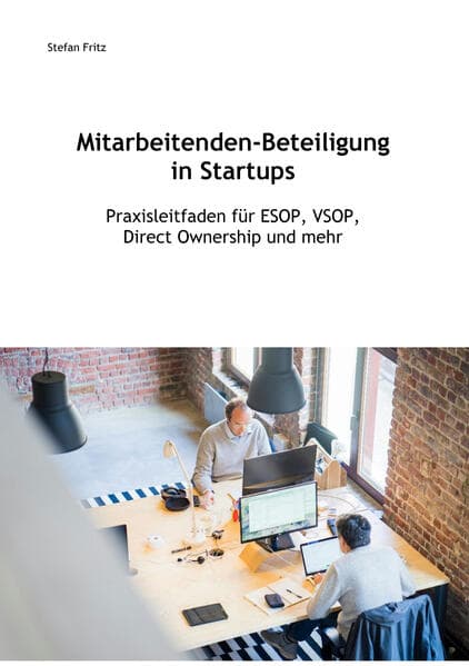 Mitarbeitenden-Beteiligung in Startups