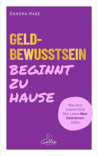 Geldbewusstsein beginnt zu Hause