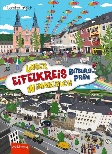 Unser Eifelkreis Bitburg-Prüm Wimmelbuch