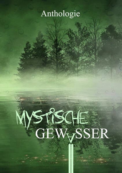 Mystische Gewässer