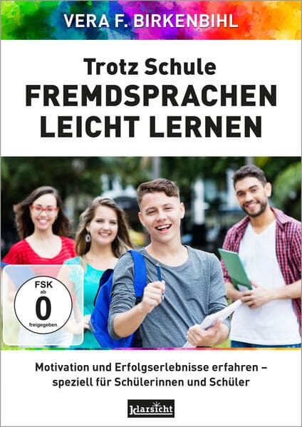 Trotz Schule Fremdsprachen leicht lernen