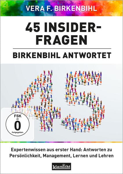 45 Insiderfragen - Birkenbihl antwortet