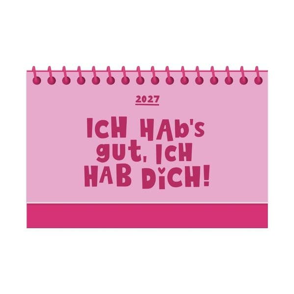 Mini-Kalender Colour Up 2027 Ich habs gut, ich hab dich
