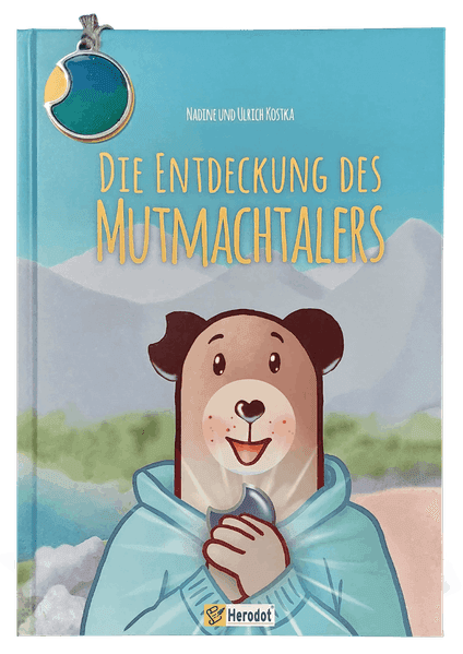 Die Entdeckung des Mutmachtalers
