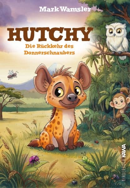 Hutchy. Die Rückkehr des Donnerschnaubers