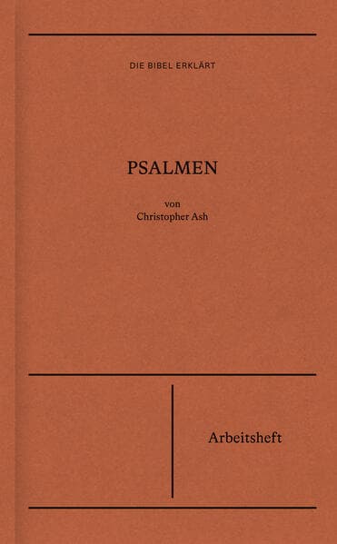 Psalmen | Arbeitsheft (Die Bibel erklärt)