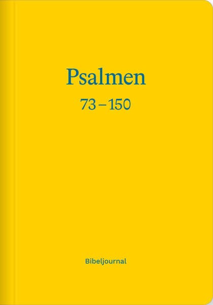 Die Psalmen 73-150 (Bibeljournal)
