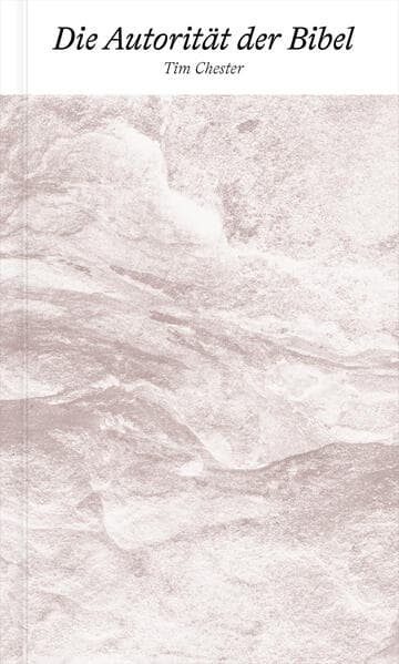 Die Autorität der Bibel