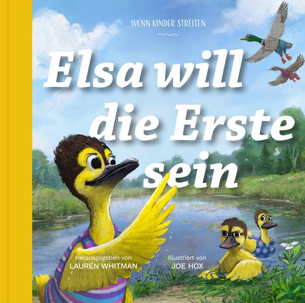 Elsa will die Erste sein
