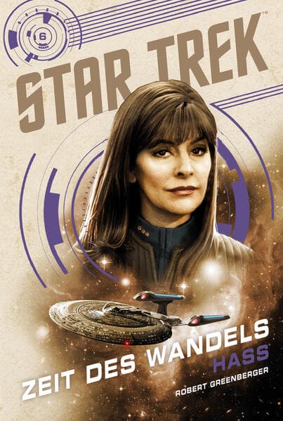 Star Trek – Zeit des Wandels 6: Hass