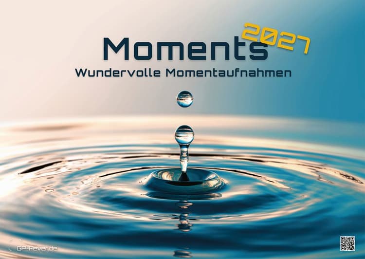 Moments - wundervolle Momentaufnahmen - 2027 - Kalender DIN A3
