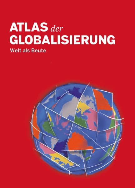 Atlas der Globalisierung