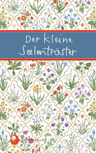 Der kleine Seelentröster