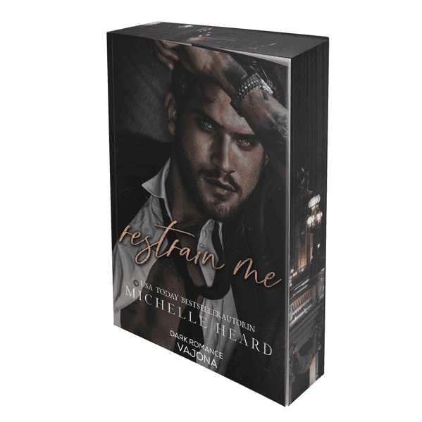 Restrain Me (St. Monarch's 4)