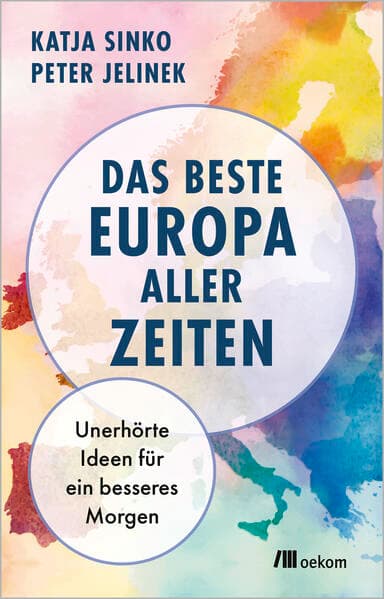 Das beste Europa aller Zeiten