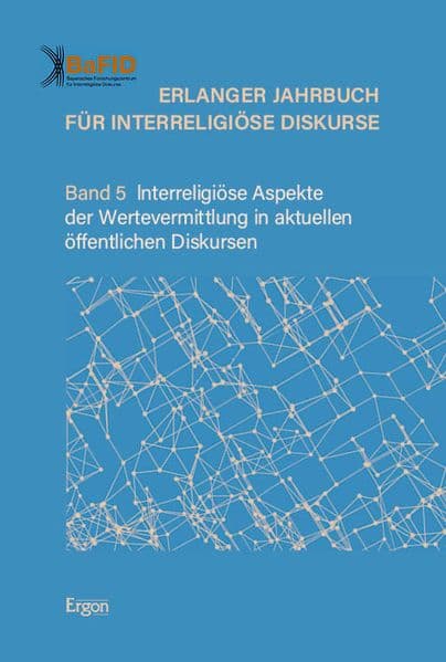 Erlanger Jahrbuch für lnterreligiöse Diskurse 05