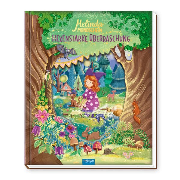 TRÖTSCH - Vorlesebuch Melinda Mondschein Hexenstarke Überraschung| Ab 4 Jahren