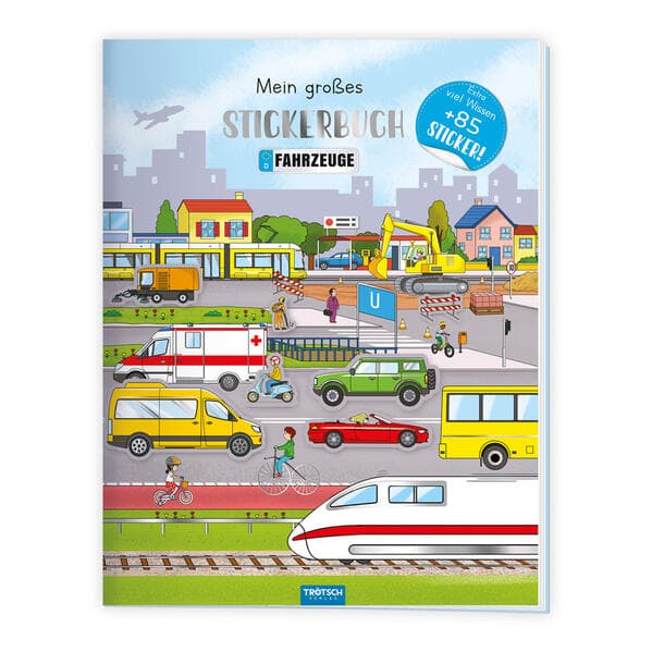 TRÖTSCH - Stickerbuch Mein großes Stickerbuch Fahrzeuge