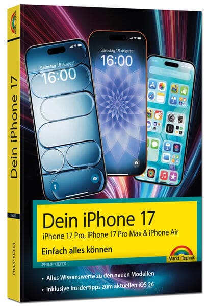 Dein iPhone 17 - iPhone 17, iPhone 17 Pro, iPhone 17 Pro Max oder iPhone Air – Einfach alles können