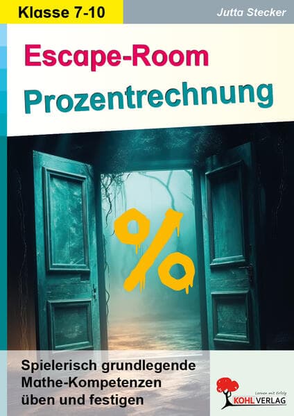 Escape-Room Mathematik / Band 1: Prozentrechnung