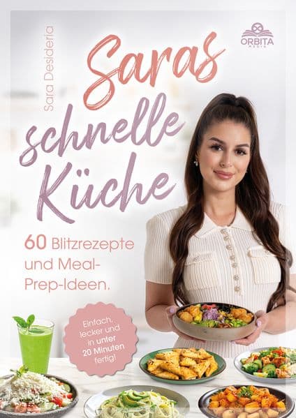 Saras schnelle Küche