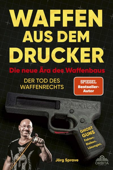 Waffen aus dem Drucker - Die neue Ära des Waffenbaus