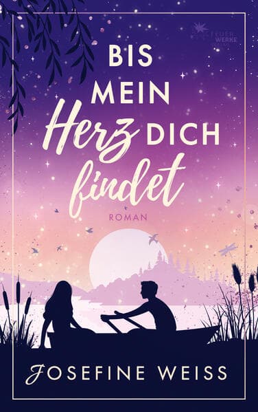 Bis mein Herz dich findet (Liebesroman)