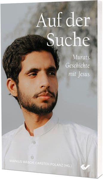 Auf der Suche - Murats Geschichte mit Jesus
