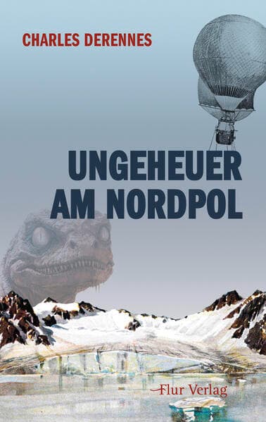 Ungeheuer am Nordpol