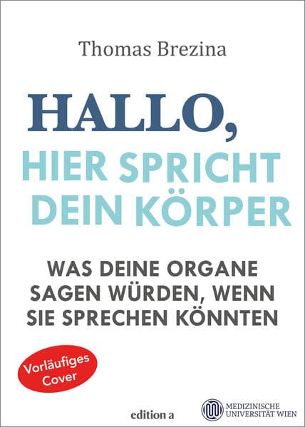 Hallo, hier spricht dein Körper