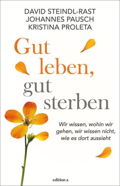 Gut leben, gut sterben