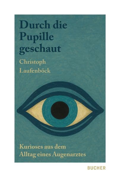 Durch die Pupille geschaut