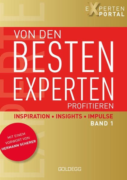 Von den besten Experten profitieren, Band 1