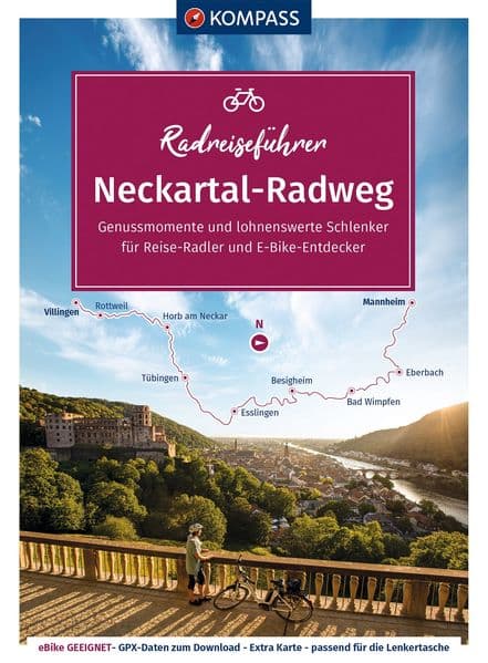KOMPASS RadReiseFührer Neckartal-Radweg