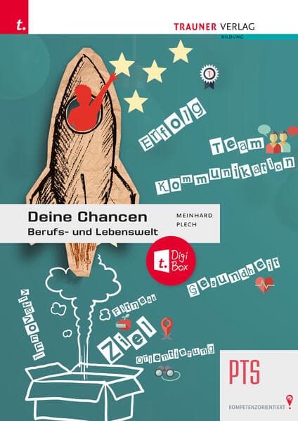 Deine Chancen – Berufs- und Lebenswelt PTS + TRAUNER-DigiBox E-Book plus